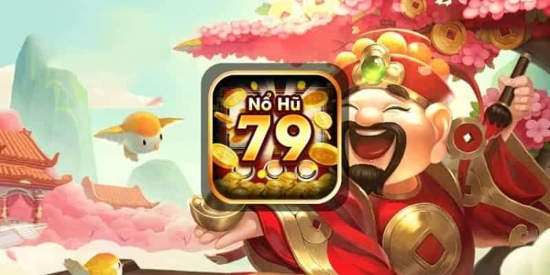 Nổ hũ 79 là điểm đến lý tưởng cho những ai đam mê sự thách thức