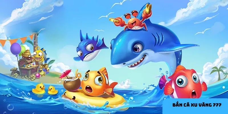 Đồ họa đẹp và thưởng hấp dẫn là điểm nhấn của bắn cá xu vàng 777.